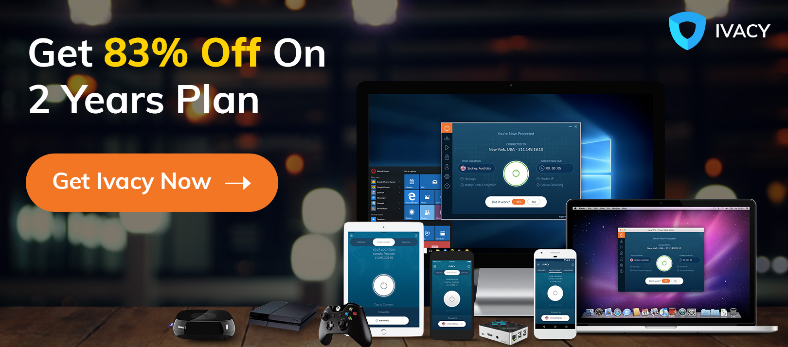 83% OFF ON IVACY VPN TWO YEARS SUBSCRIPTION