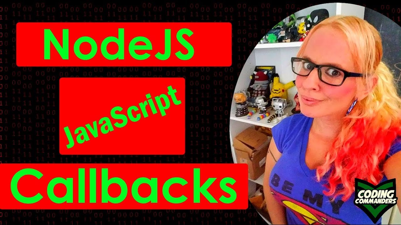 YouTube Video: JavaScript Callbacks with NodeJS