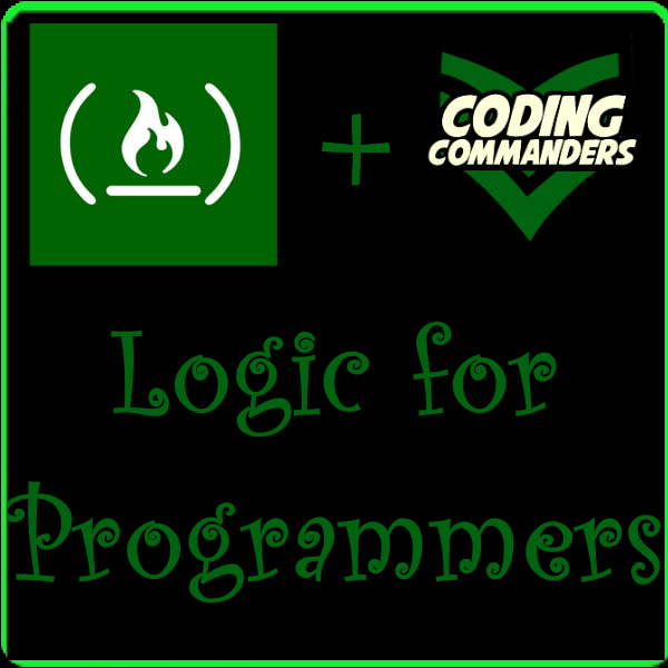 Logic for Programmers | Coding Commanders + freeCodeCamp